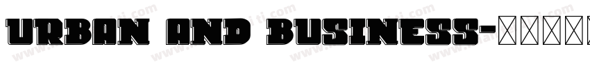 Urban And Business字体转换
